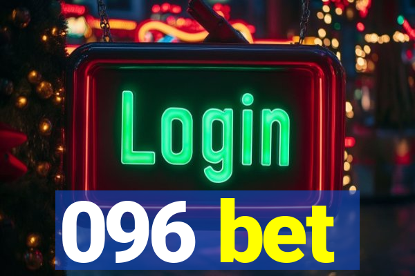 096 bet