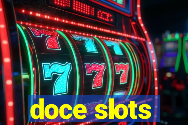 doce slots