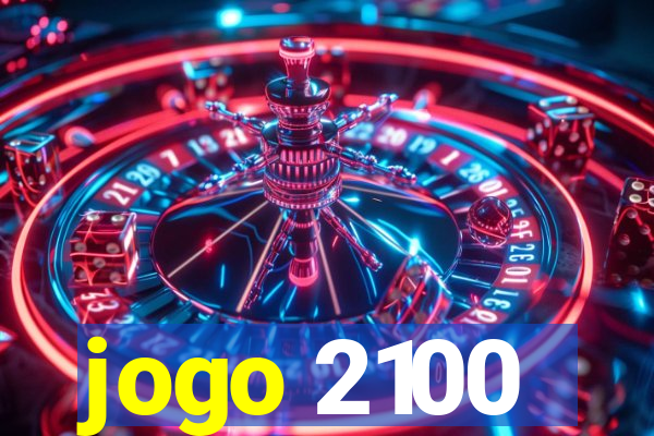 jogo 2100