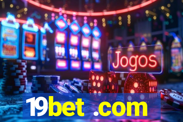 19bet .com