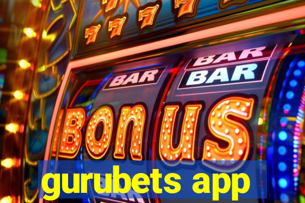 gurubets app