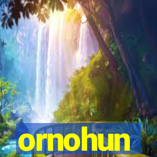 ornohun