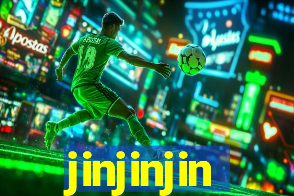 jinjinjin