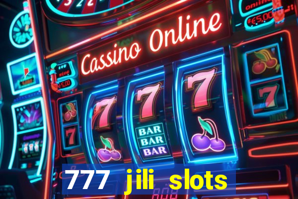 777 jili slots wild access