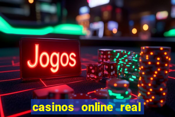 casinos online real money usa