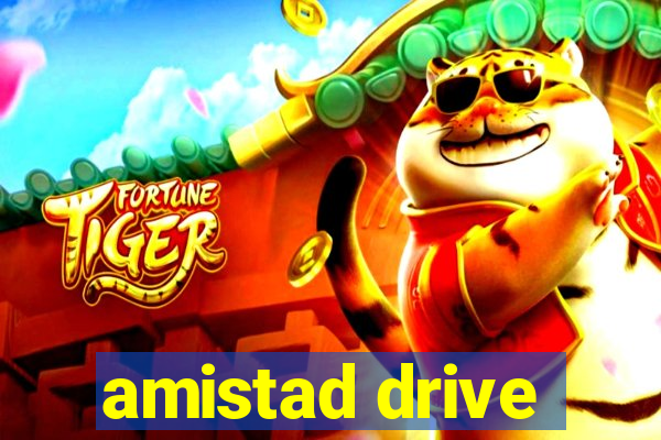 amistad drive