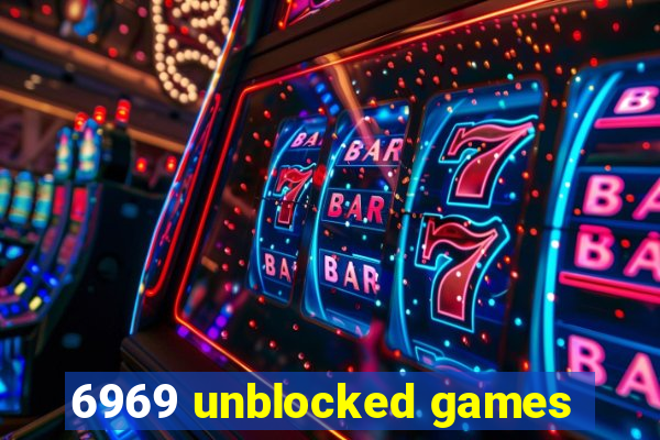 6969 unblocked games