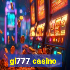 gl777 casino