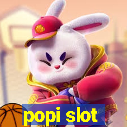 popi slot