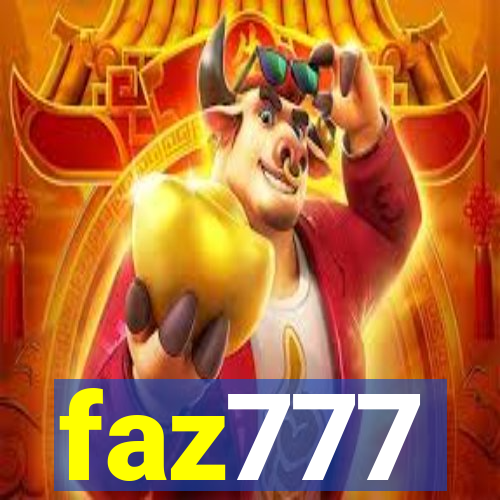 faz777