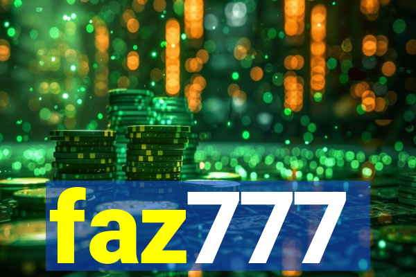 faz777