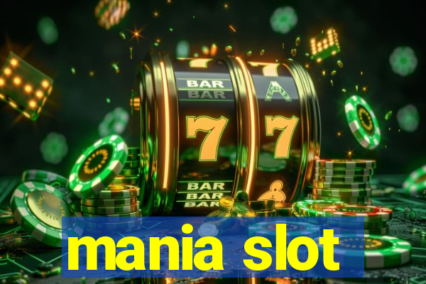 mania slot