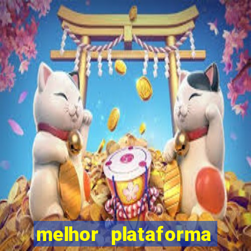 melhor plataforma de slots para ganhar dinheiro