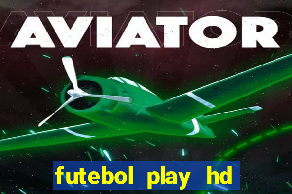 futebol play hd sao paulo