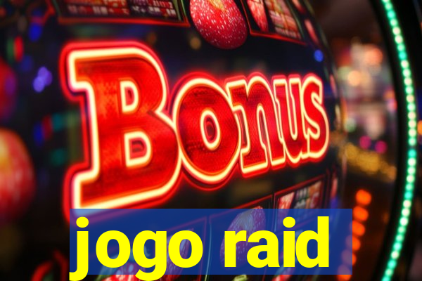 jogo raid