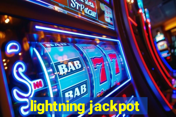 lightning jackpot