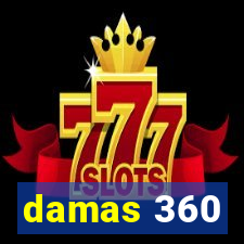 damas 360