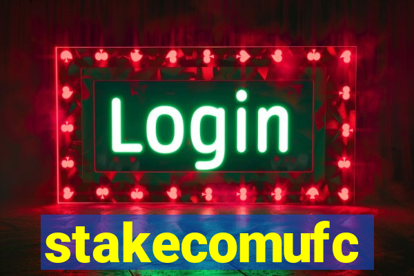 stakecomufc