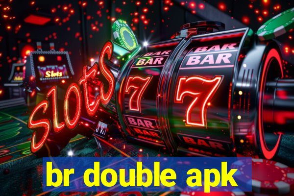 br double apk