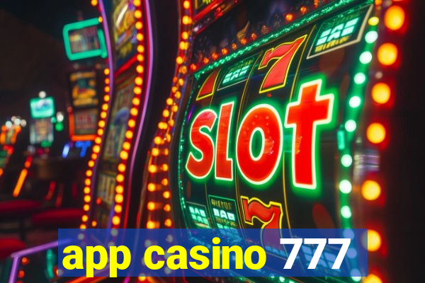 app casino 777