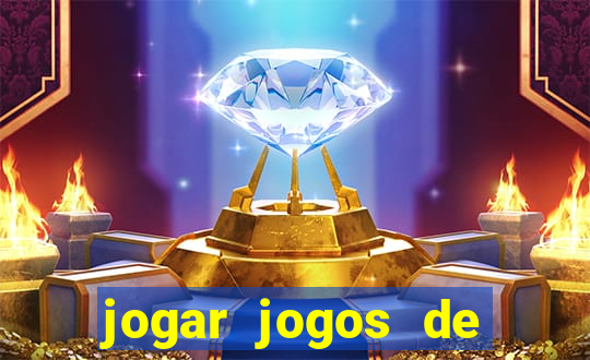 jogar jogos de ganhar dinheiro