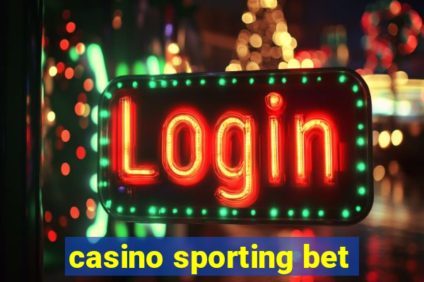 casino sporting bet