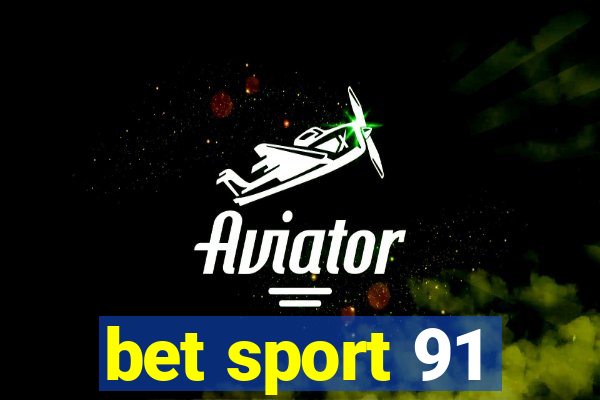 bet sport 91