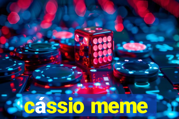 cássio meme