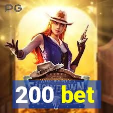 200 bet