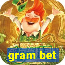 gram bet