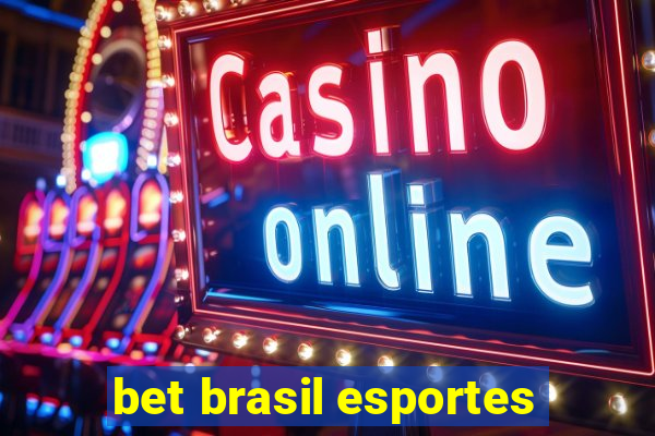 bet brasil esportes