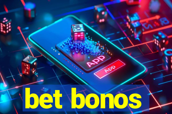 bet bonos