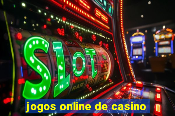 jogos online de casino