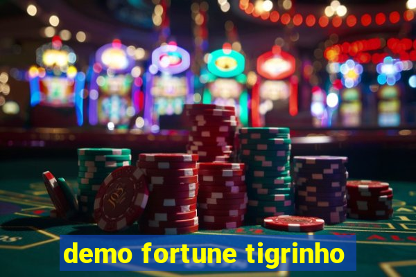 demo fortune tigrinho