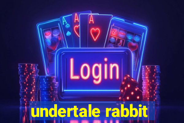 undertale rabbit