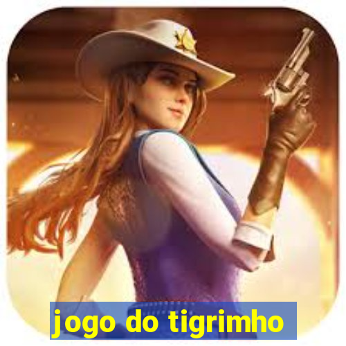 jogo do tigrimho