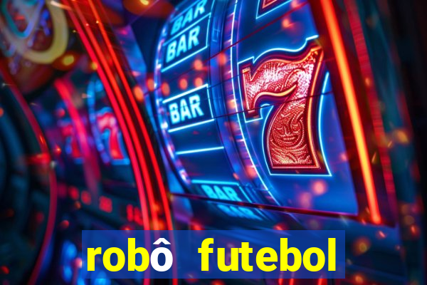 robô futebol virtual betano grátis