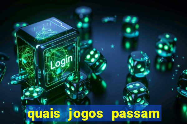 quais jogos passam na premiere