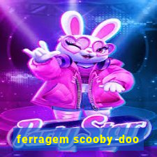 ferragem scooby-doo