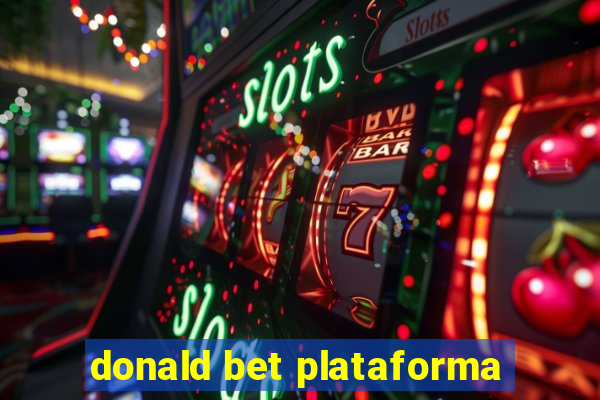 donald bet plataforma