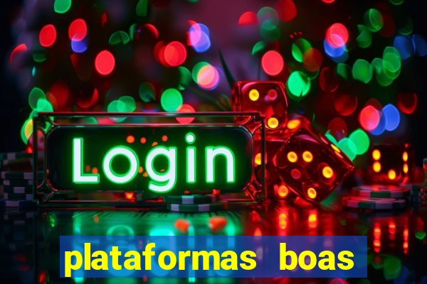 plataformas boas para jogar fortune tiger