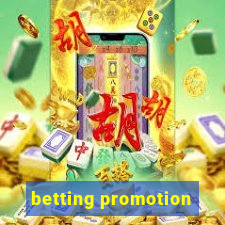 betting promotion