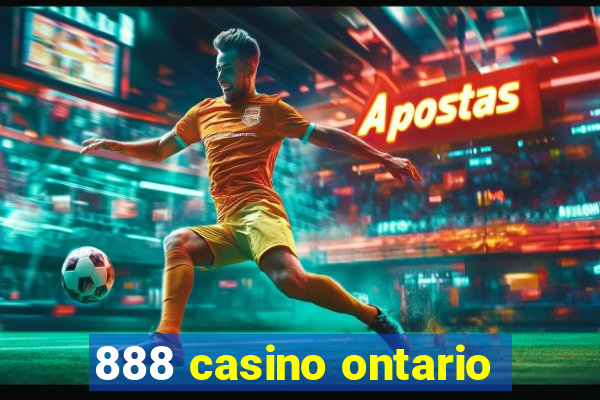 888 casino ontario