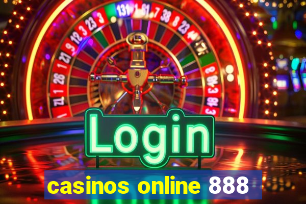 casinos online 888