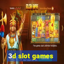 3d slot games