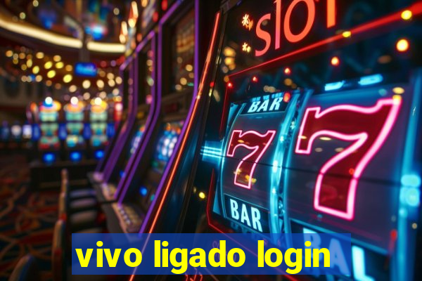 vivo ligado login