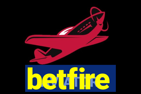 betfire