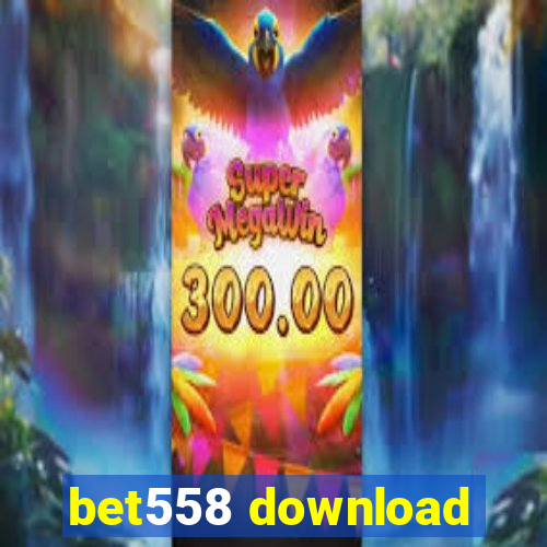 bet558 download