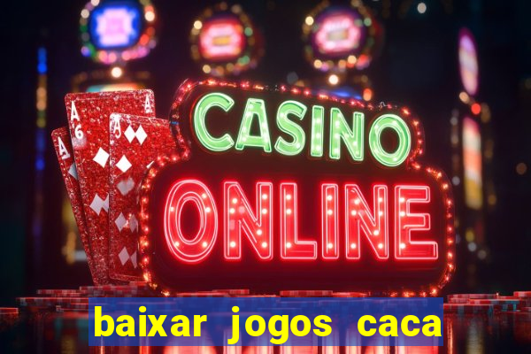 baixar jogos caca niquel gratis