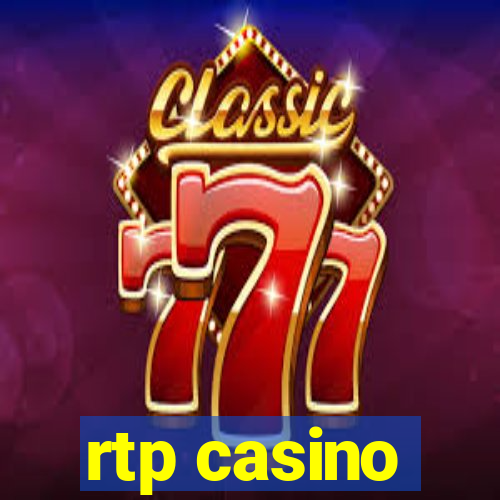 rtp casino